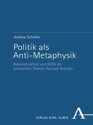 cover image of Politik als Anti-Metaphysik